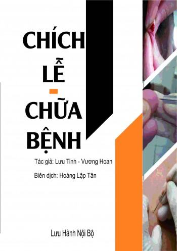 Chích lễ liệu pháp ( Chích lễ – chữa bệnh) Chích lễ liệu pháp ( Chích lễ – chữa bệnh)
