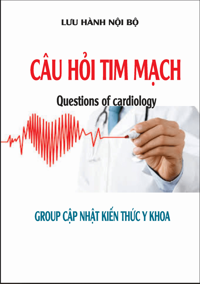 1000 câu hỏi tim mạch 1000 câu hỏi tim mạch