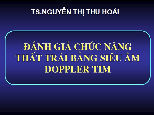 Hình ảnh minh họa POCUS tim đánh giá chức năng thất trái